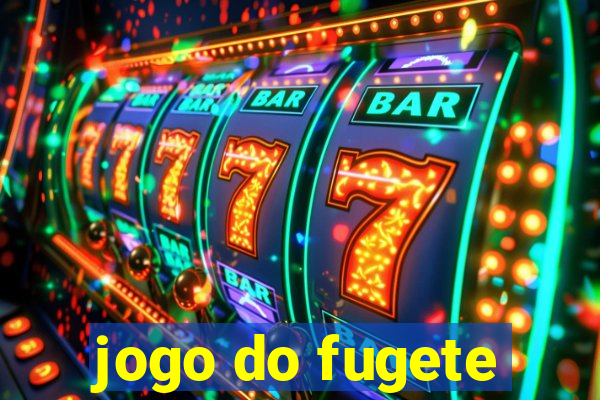 jogo do fugete